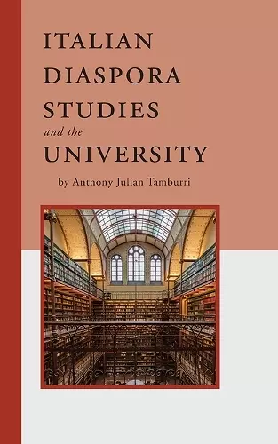 Italian Diaspora Studies and the University cover