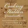 Cooking with Italian Grandmothers cover