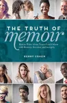 The Truth of Memoir cover