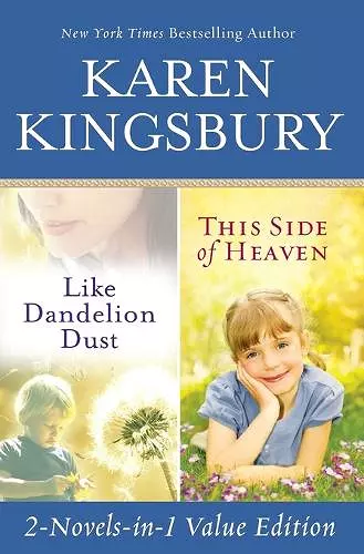 Like Dandelion Dust & This Side of Heaven Omnibus cover
