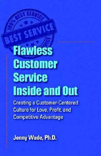 Flawless Customer Service Inside and Out cover