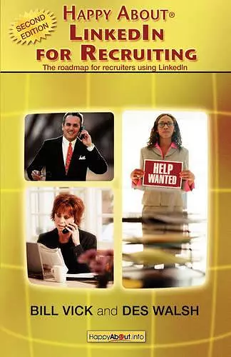 Happy About LinkedIn for Recruiting (Library Edition) cover