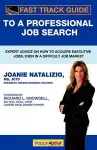 Fast Track Guide to a Professional Job Search cover