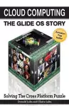 Cloud Computing -- The Glide OS Story cover