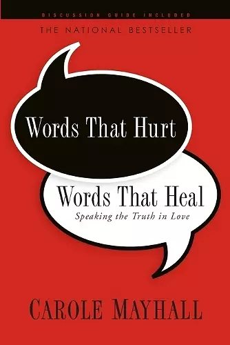 Words That Hurt, Words That Heal cover