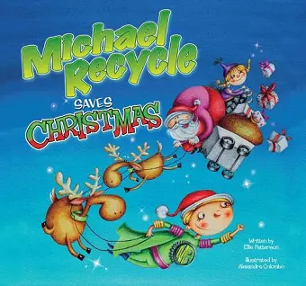 Michael Recycle Saves Christmas cover