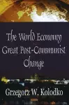 World Economy & Great Post-Communist Change cover