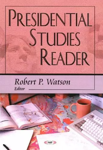 Presidential Studies Reader cover