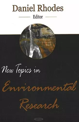 New Topics in Environmental Research cover