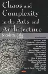 Chaos & Complexity in the Arts & Architecture cover