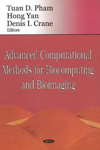 Advanced Computational Methods for Biocomputing & Bioimaging cover