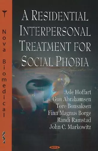 Residential Interpersonal Treatment for Social Phobia cover