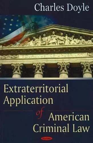 Extraterritorial Application of American Criminal Law cover