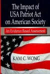 Impact of USA Patriot Act on American Society cover