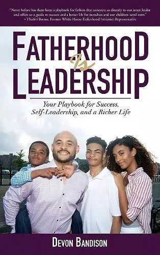 Fatherhood Is Leadership cover