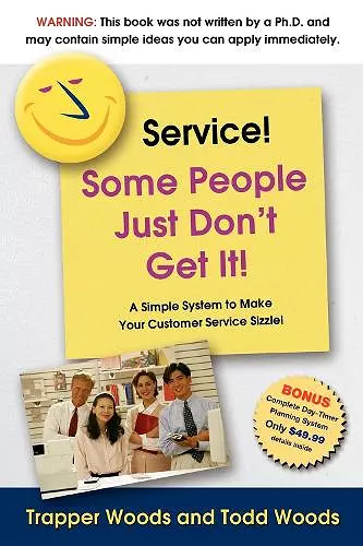 Service! Some People Just Don't Get It cover