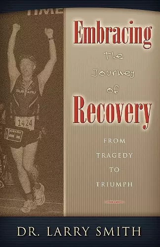 Embracing the Journey of Recovery cover