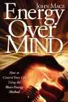 Energy Over Mind cover