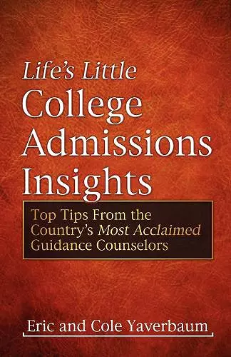 Life's Little College Admissions Insights cover