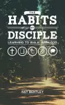 The Habits of a Disciple cover