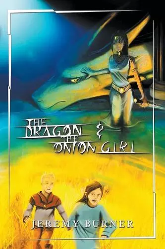 The Dragon and the Onion Girl cover