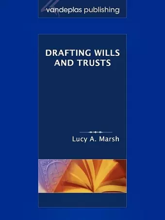 Drafting Wills and Trusts cover