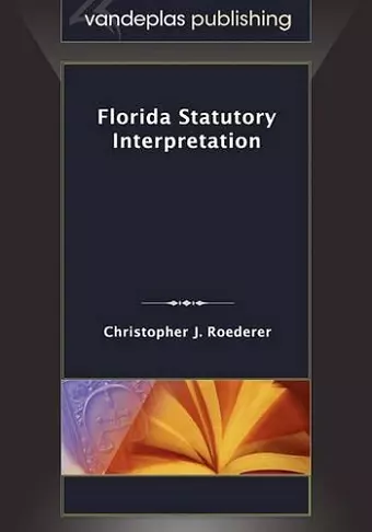Florida Statutory Interpretation cover