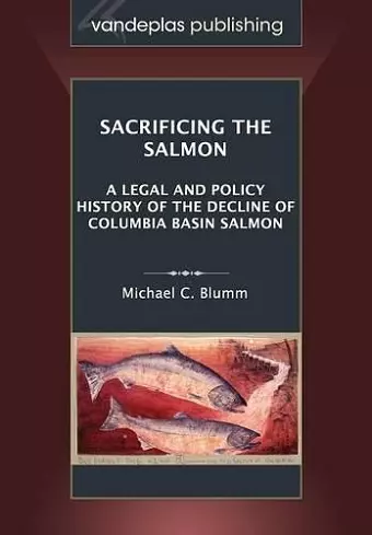 Sacrificing the Salmon cover