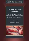 Sacrificing the Salmon cover