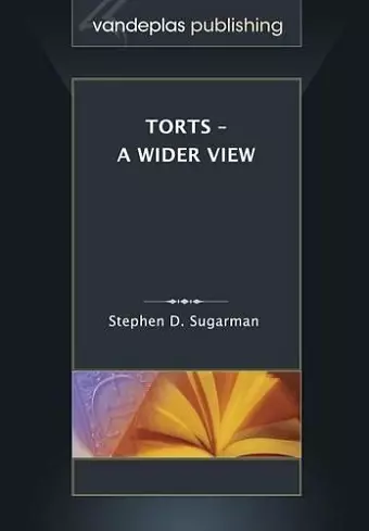 Torts - A Wider View cover