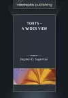 Torts - A Wider View cover