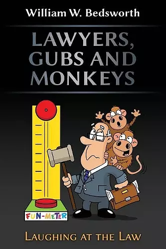 Lawyers, Gubs and Monkeys cover