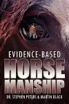 Evidence-Based Horsemanship cover