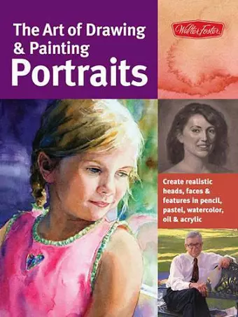 The Art of Drawing & Painting Portraits (Collector's Series) cover