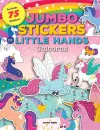 Jumbo Stickers for Little Hands: Unicorns cover