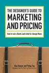 The Designer's Guide to Marketing and Pricing cover
