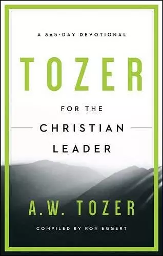 Tozer For The Christian Leader cover