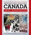 How Hockey Explains Canada cover