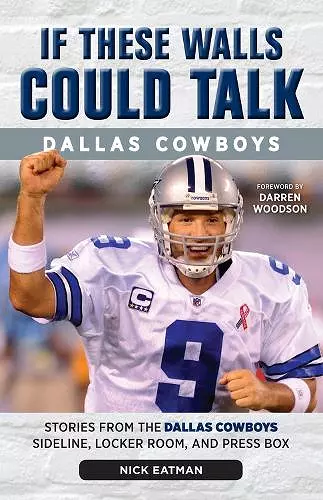 If These Walls Could Talk: Dallas Cowboys cover