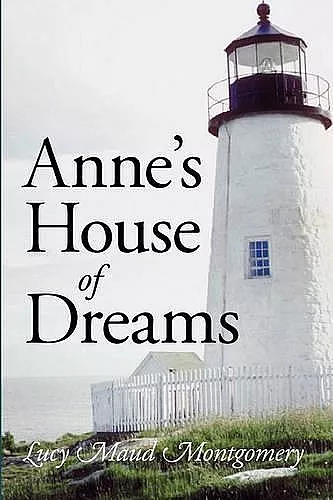 Anne's House of Dreams, Large-Print Edition cover