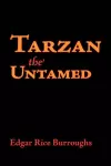 Tarzan the Untamed, Large-Print Edition cover