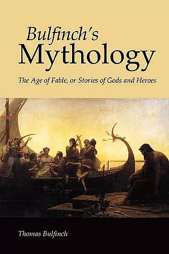 Bulfinch's Mythology, Large-Print Edition cover