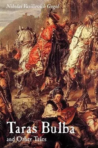 Taras Bulba and Other Tales, Large-Print Edition cover