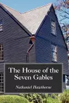 The House of the Seven Gables, Large-Print Edition cover