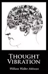 Thought Vibration, Large-Print Edition cover