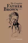 The Complete Father Brown volume 1, Large-Print Edition cover