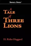 A Tale of Three Lions cover