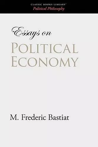 Essays on Political Economy cover