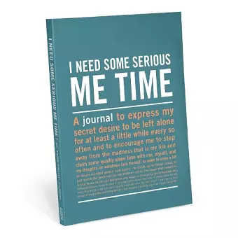 Knock Knock I Need Some Serious Me Time Inner Truth Journal cover