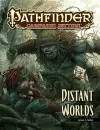 Pathfinder Campaign Setting: Distant Worlds cover